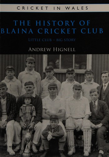 History of Blaina Cricket Club PB