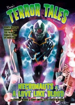 Tharg's Terror Tales Presents: Necronauts and Love Like Blood