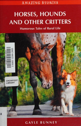 Horses, Hounds and Other Critters