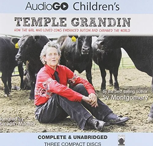 Temple Grandin LIB/E : How the Girl Who Loved Cows Embraced Autism and Changed the World