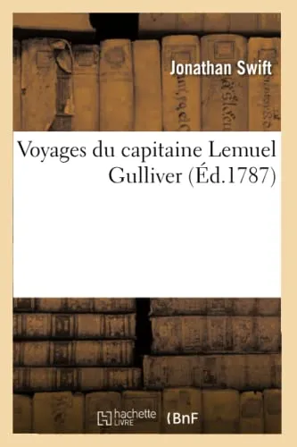 Voyages Du Capitaine Lemuel Gulliver (Ed.1787)