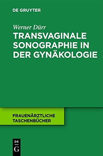Transvaginale Sonographie in der Gynakologie