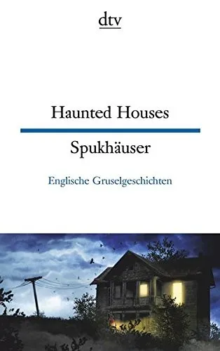 Haunted houses - Spukhauser