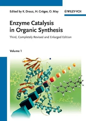 Enzyme Catalysis in Organic Synthesis, 3 Volume Set