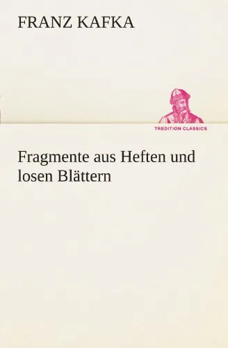 Fragmente Aus Heften Und Losen Bl Ttern