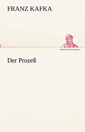 Der Prozess