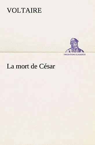 La mort de Cesar