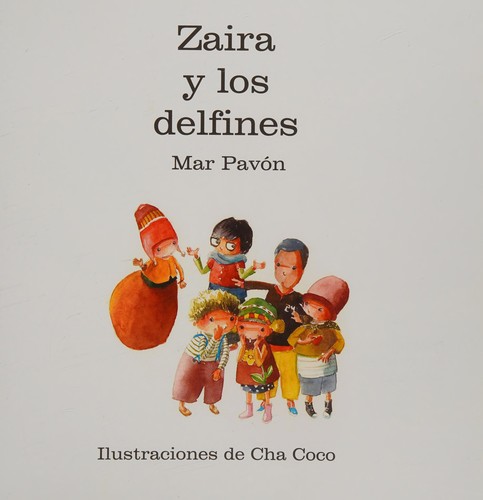 Zaira Y Los Delfines (Zaira and the Dolphins)