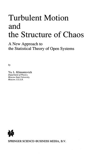 Turbulent Motion and the Structure of Chaos
