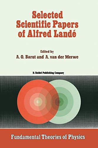 Selected Scientific Papers of Alfred Lande (1988)