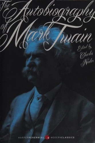 The Autobiography of Mark Twain : Deluxe Modern Classic