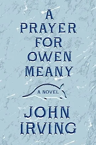 A Prayer for Owen Meany