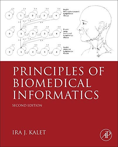 Principles of Biomedical Informatics