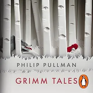 Grimm Tales : For Young and Old