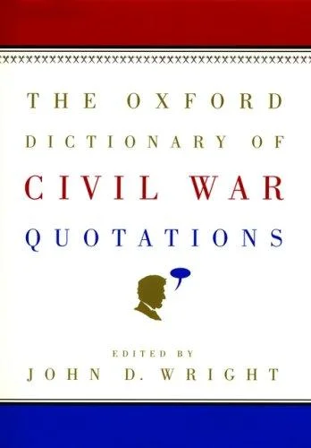 The Oxford Dictionary of Civil War Quotations