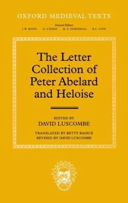 The Letter Collection of Peter Abelard and Heloise