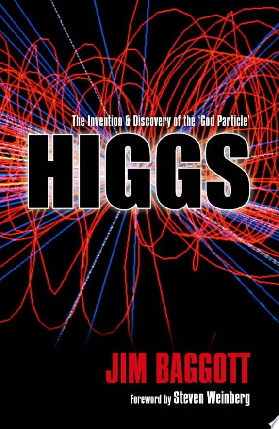 Higgs : The invention and discovery of the 'God Particle'