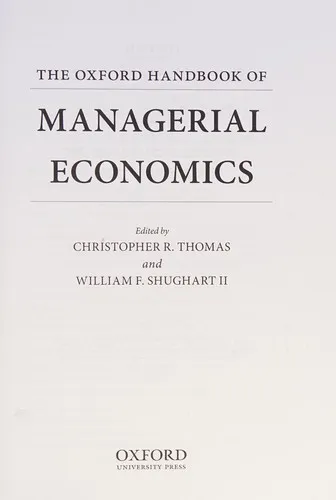 The Oxford Handbook of Managerial Economics