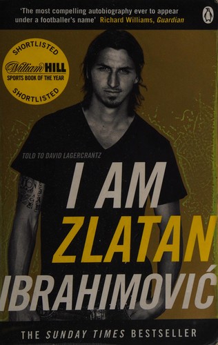 I Am Zlatan Ibrahimovic