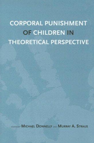 Corporal Punishment of Children in Theoretical Perspective
