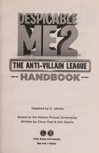 Despicable Me 2: The Anti-Villain League Handbook