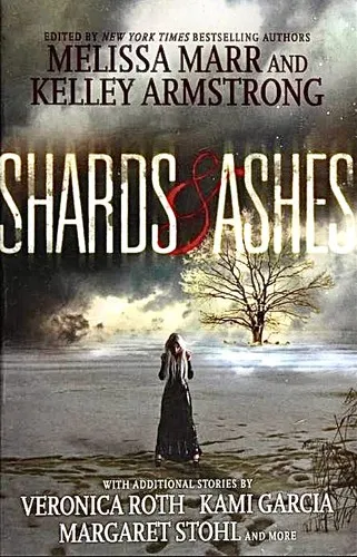 Shards and Ashes
