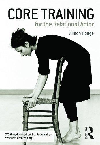 Core Training For The Relational Actor