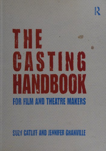 The Casting Handbook