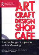 The Routledge Companion to Arts Marketing