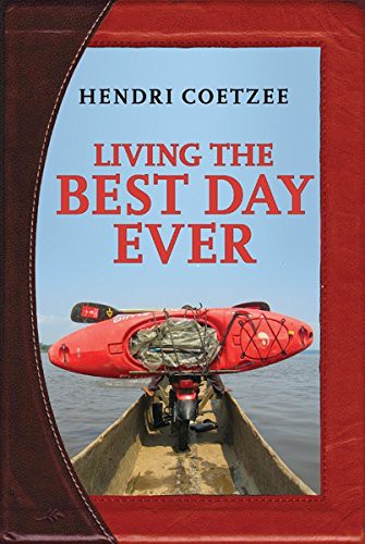 Living the Best Day Ever