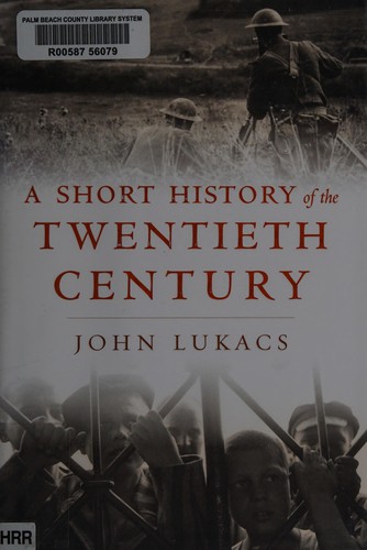 A Short History of the Twentieth Century