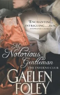 My Notorious Gentleman