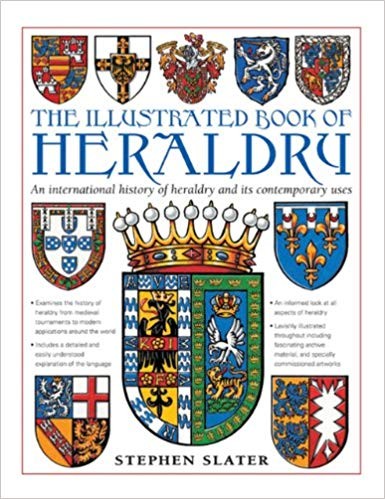 Illustrated Book of Heraldry