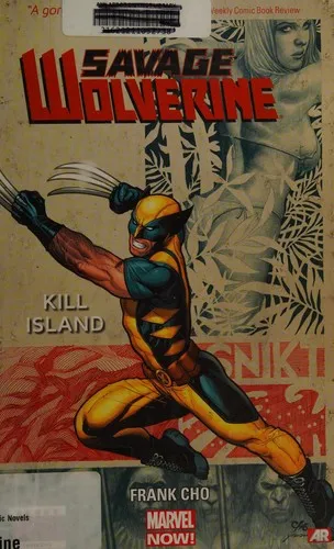 Savage Wolverine - Volume 1: Kill Island (marvel Now)