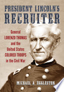 President Lincoln's Recruiter