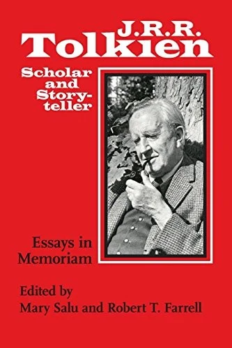 J. R. R. Tolkien, Scholar and Storyteller : Essays in Memoriam