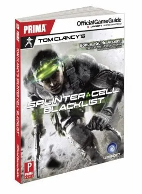 Tom Clancy's Splinter Cell Blacklist : Prima's Official Game Guide