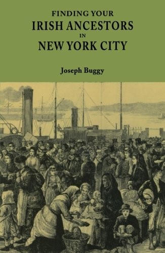 Finding Your Irish Ancestors in New York City