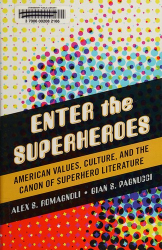 Enter the Superheroes