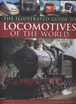 Illustrated Guide to Locomotives of the World
