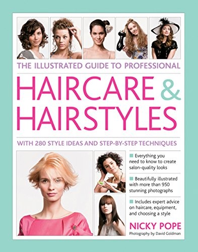The Illustrated Guide to Professional Haircare & Hairstyles