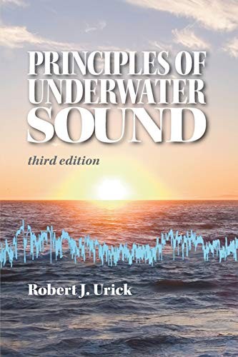 Principles of Underwater Sound, third edition