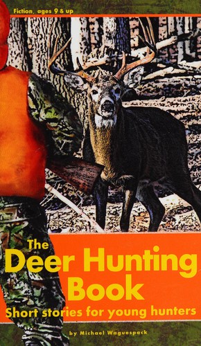 The Deer Hunting Book
