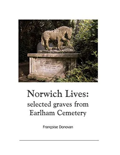 Norwich Lives