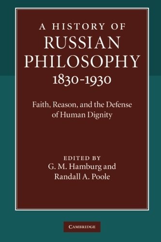 A History of Russian Philosophy 1830–1930