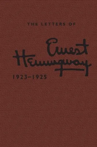 The Letters of Ernest Hemingway: Volume 2, 1923–1925