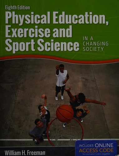 Physical Education, Exercise And Sport Science In A Changing Society
