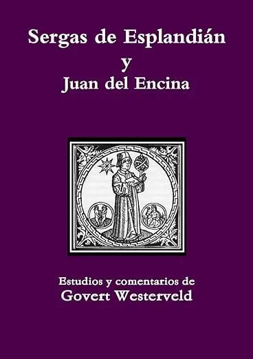 Sergas de Esplandian y Juan del Encina