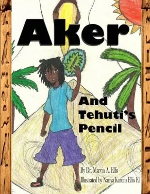 Aker & Tehuti's Pencil