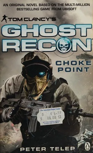 Tom Clancy's Ghost Recon: Choke Point